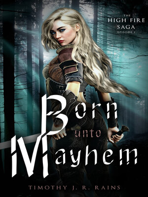 cover image of Born Unto Mayhem